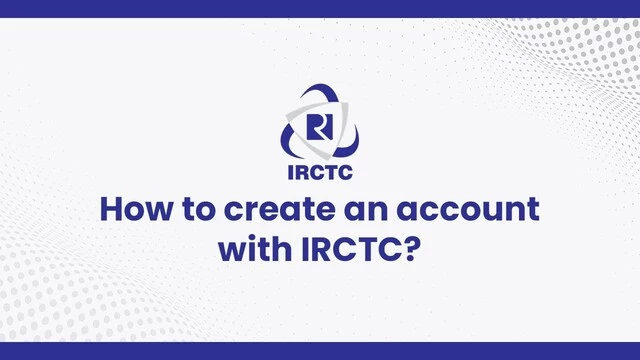 How To IRCTC Login Registration